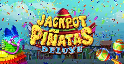 Jackpot Piñatas Deluxe – A Big Candy Jackpot Piñatas Deluxe – gra w A Big Candy Casino