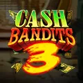 Cash Bandits 3 – A Big Candy Cash Bandits 3 – popularna gra w A Big Candy